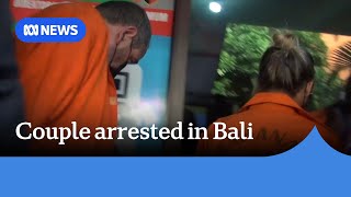 Australian couple arrested in Bali for alleged prostitution business | ABC News