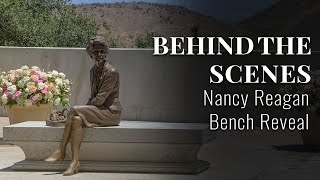 Behind the Scenes @ The Reagan Library: Nancy Reagan Bench Reveal