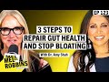 The Science of Your Gut: 3 Easy Steps to Reduce Bloating, Improve Digestion, and Feel Better Today