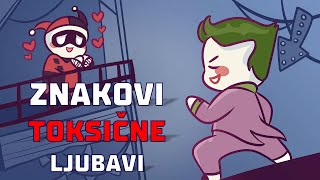 7 znakova da vas neko toksično voli (toksična veza)