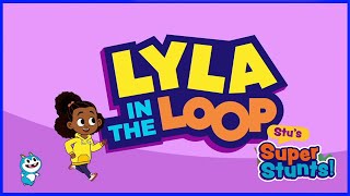 Lyla in the Loop - Stu's Super Stunts ! | PBS Kids Games