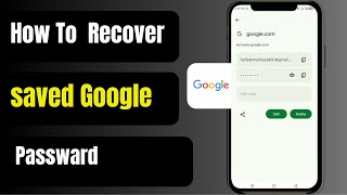 How to Recover saved Google Passwords