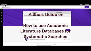 Tutorial: Using Web of Science / Academic Databases for Systematic Literature Reviews
