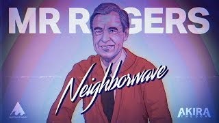 👋 ＮＥＩＧＨＢＯＲＷＡＶＥ 👋  - A Mr Rogers Lofi Tape
