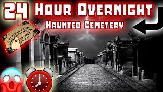(GONE WRONG) 24 HOUR OVERNIGHT CHALLENGE in HAUNTED CEMETERY // OUIJA BOARD CHALLENGE GONE WRONG! ⏰