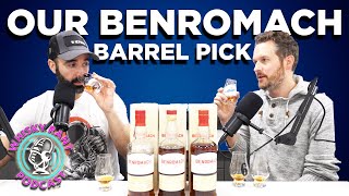 Whisky Rant Podcast Benromach Barrel Pick!