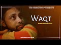 WAQT || Nill sagar ||Cover music video || starring Sujit sahu