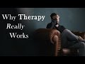 This is Why Therapy Works