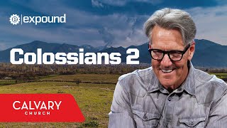 Colossians 2 - Skip Heitzig