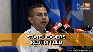 PKR reshuffles state leadership