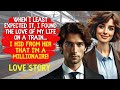 I found the love of my life... But she doesn't know I'M A MILLIONAIRE! | A Love Story