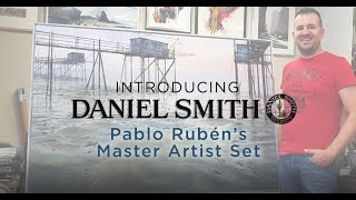 DANIEL SMITH Pablo Rubén’s Master Artist Set