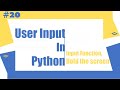 Python Tutorial - 20|User Input in Python | Python for Beginners | Learnerea