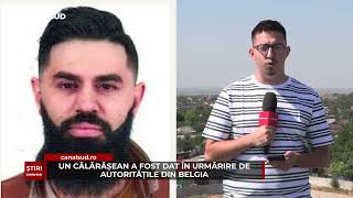 CANAL SUD / UN CĂLĂRĂȘEAN A FOST DAT ÎN URMĂRIRE DE AUTORITĂȚILE DIN BELGIA