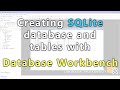 Database Workbench - creating SQLite database and tables