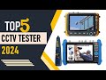 Top 5 Best CCTV Tester in 2024