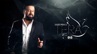 ساندي ريكاني طيرا  -   Sandy Rekany -#Tera  #Sandyrekany