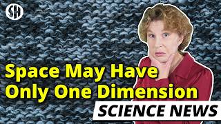 Deep Down, Space Might Have Only One Dimension -- and this would solve a BIG problem
