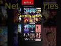 Top 10 Netflix Series in 2023 You Must Watch! #Netflix #top10 #Netflixseries