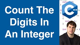 Count The Digits In An Integer | C++ Example