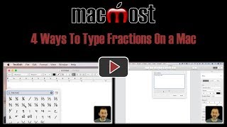 4 Ways To Type Fractions On a Mac (MacMost #1860)