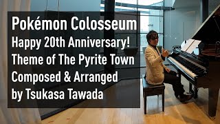 Pokémon Colosseum Pyrite Town - Tsukasa Tawada