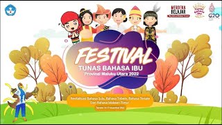 Festival Bahasa Ibu Tahun Provinsi Maluku Utara 2022