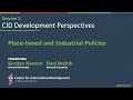 CID Development Perspectives: Place-Based and Industrial Policies