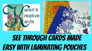 See Through Cards Made Easy With Laminating Pouches