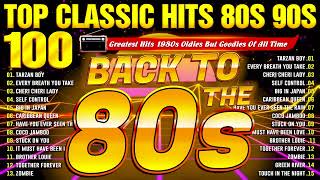 80s Music Greatest Hits - Best Oldies Songs Of 1980s - The Best Oldies Song Ever 80s Music Hits