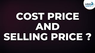 What is Cost Price? | What is Selling Price? | Don't Memorise