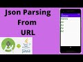 Json Parsing - Parse Json Data from Url in Android | Java | Android Studio Tutorial - Quick + Easy