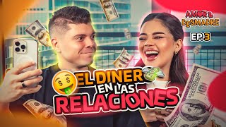 💸 EL DINERO EN LAS RELACIONES 💸