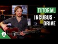 Incubus - Drive | Gitarren Tutorial Deutsch