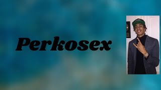 D Block Europe - Perkosex (Lyrics)