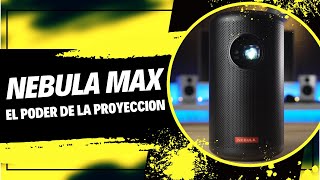 NEBULA CAPSULE MAX Tu propio cine en casa con este increíble proyector portatil