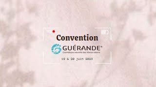 Convention Guérande Cosmétiques 19 \u0026 20 juin 2023