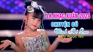 Nhạc Xuân Hay Nhất  Ai Chuyện Cũ Bỏ Qua| Phố Xuân  Liên Khúc Nhạc Thiếu Nhi Hay Nhất| Kitty Ngọc Nhi