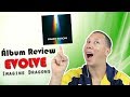 Imagine Dragons - Evolve ÁLBUM REVIEW - Quinta Justa #4