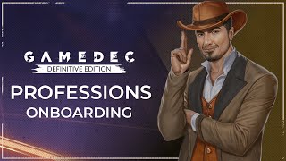 Gamedec Mechanics Onboarding -  Professions