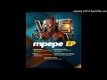 3. VEE MAMPEEZY - MPEPE (Official Audio)