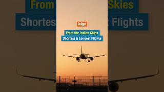 India’s Flight Extremes: Shortest \u0026 Longest Journeys! ✈️ #TravelTrivia