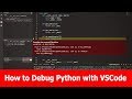How to Debug Python with VSCode