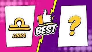 Libra Best Match – The most compatible sign with Libra