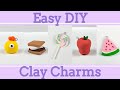 Easy Clay Charms for Beginners #2│5 in 1 Polymer Clay Tutorial