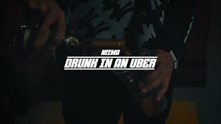 Neema - Drunk in an Uber (Official Music Video)