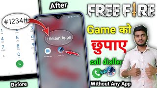 How to hide free fire in dialler | free fire ko kaise chhupaye dialler me free fire ko kaise chupaye