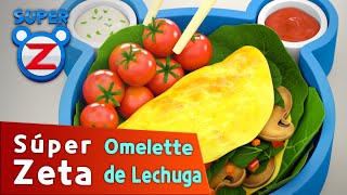 [Súper Zeta] Omelette de Lechuga súper deliciosas | Energía Super Delicioso