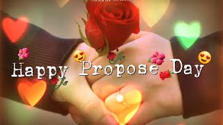 Happy Propose Day Whatsapp Status 2023❤️ Propose Day Shayari 😘 Happy Propose Day-8th Feb Status