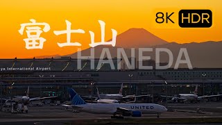 [8K HDR] Spectacular View of Tokyo 東京絶景: 富士山と羽田空港 Fuji Mountain and Haneda Airport